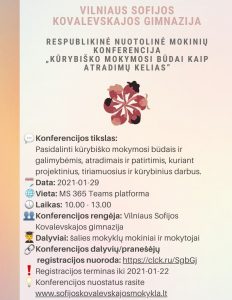 KVIEČIAME DALYVAUTI RESPUBLIKINĖJE NUOTOLINĖJE MOKINIŲ KONFERENCIJOJE ,,KŪRYBIŠKO MOKYMOSI BŪDAI KAIP ATRADIMŲ KELIAS ” KVIEČIAME DALYVAUTI RESPUBLIKINĖJE NUOTOLINĖJE MOKINIŲ KONFERENCIJOJE ,,KŪRYBIŠKO MOKYMOSI BŪDAI KAIP ATRADIMŲ KELIAS ”