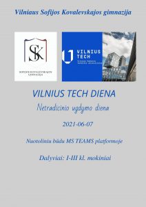 NUD GIMNAZIJOJE. VILNIUS TECH DIENA NUD GIMNAZIJOJE. VILNIUS TECH DIENA
